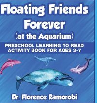 bokomslag Floating Friends at the Aquarium