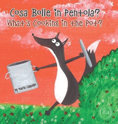 bokomslag Cosa Bolle in Pentola? - What's Cooking in the Pot?