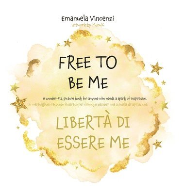 Free to Be Me 1