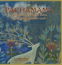 bokomslag PACHAMAMA il sussurro di Madre Terra