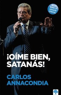 bokomslag ¡Oíme Bien Satanás! / Listen to Me, Satan!