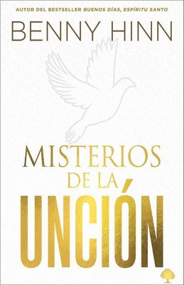 Misterios de la Unción / Mysteries of the Anointing 1