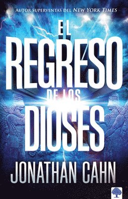 bokomslag El Regreso de Los Dioses / The Return of the Gods