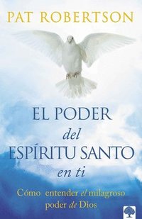 bokomslag El Poder del Espíritu Santo / The Power of the Holy Spirit