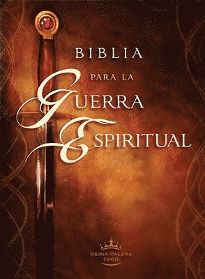 bokomslag Rvr 1960 Biblia Para La Guerra Espiritual - Tapa Dura Con Índice / Spiritual Warfare Bible, Hardcover with Index
