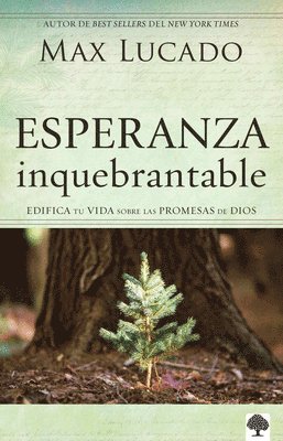 Esperanza Inquebrantable / Unshakable Hope 1