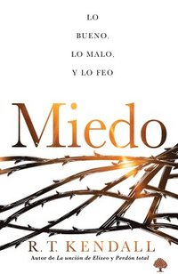 bokomslag Miedo: Lo Bueno, Lo Feo Y Lo Malo / Fear
