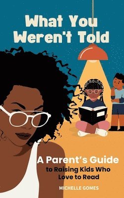 Michelle Gomes - What You Weren't Told, Häftad