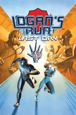 William F. Nolan - Logan's Run: Last Day, Inbunden