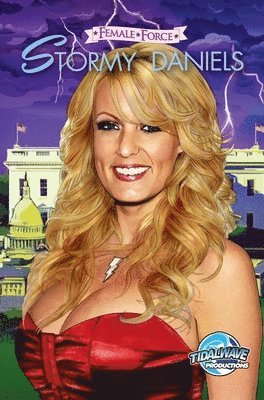 Darren Davis - Female Force: Stormy Daniels, Inbunden