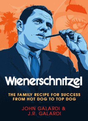 JR Galardi Galardi, John Galardi Galardi - Wienerschnitzel, Inbunden