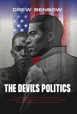 Drew Benbow - Devil's Politics, Inbunden. Tillgänglighet: Lägg i varukorg