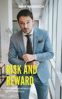 bokomslag Risk and Reward