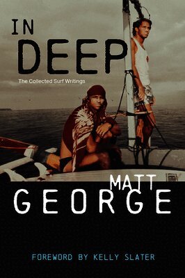 Matt George - In Deep, Häftad