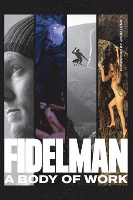 Dean Fidelman - Fidelman, Inbunden