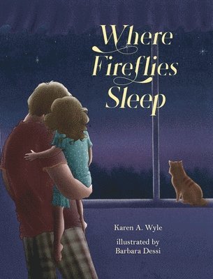 Where Fireflies Sleep 1