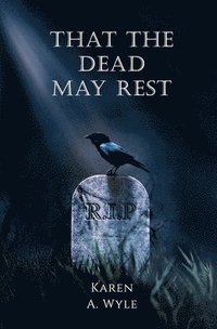 bokomslag That The Dead May Rest