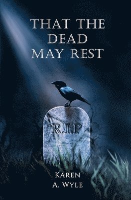 bokomslag That The Dead May Rest
