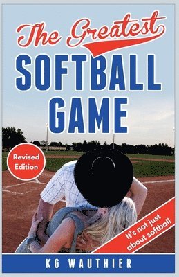 Greatest Softball Game