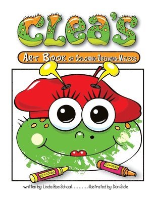 Clea's Art Book of Coloring Drawing Mazes 1