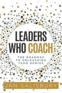 bokomslag Leaders Who Coach