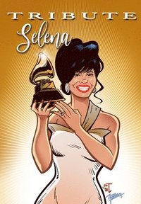 bokomslag Tribute: Selena Quintanilla