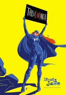 Insane Jane: Doctors Without Patience