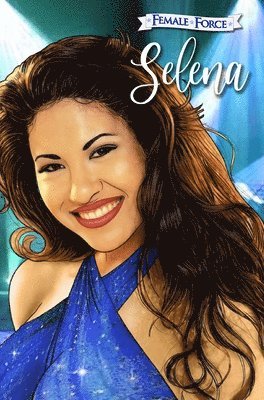 Female Force: Selena (Blue Variant Cover): Selena 1