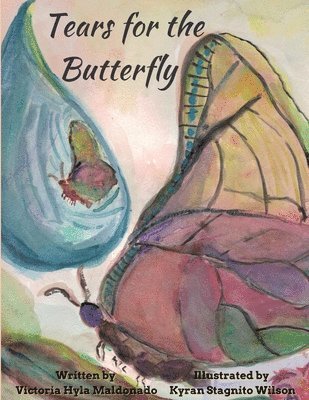 Victoria Maldonado - Tears for the Butterfly, Häftad