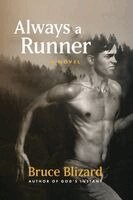 Bruce Blizard - Always a Runner, Häftad