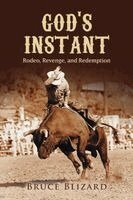 Bruce Blizard - God's Instant, Häftad