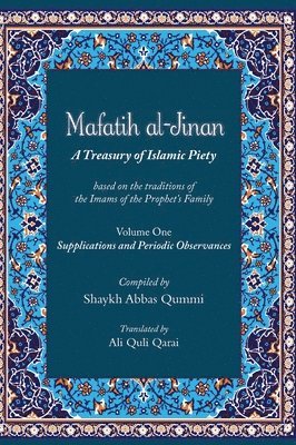 Shaykh Abbas Qummi - Mafatih al-Jinan, Inbunden