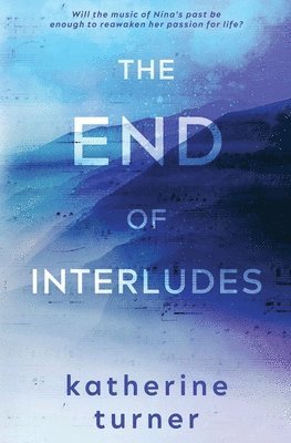 The End of Interludes 1