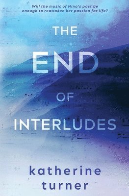 End of Interludes