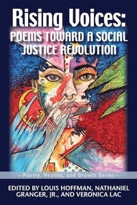 bokomslag Rising Voices: Poems Toward a Social Justice Revolution