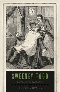 bokomslag Sweeney Todd: The Barber of Fleet Street