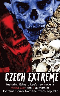 Edward Lee, Honza Vojtísek, Lisa Lee Tone - Czech Extreme, Häftad