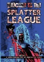 Splatter League, Häftad
