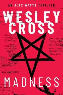 Wesley Cross - Madness, Häftad