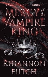 bokomslag Mercy of the Vampire King