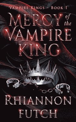 bokomslag Mercy of the Vampire King