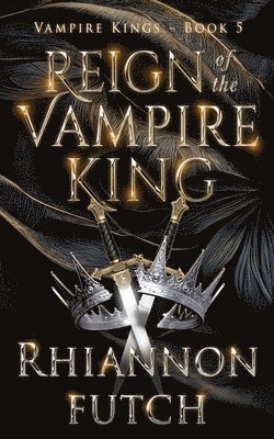 Reign of the Vampire King 1