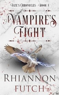 bokomslag A Vampire's Fight