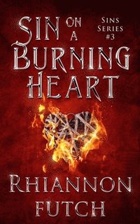 bokomslag Sin on a Burning Heart