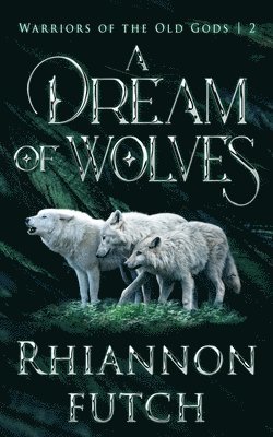 Dream of Wolves