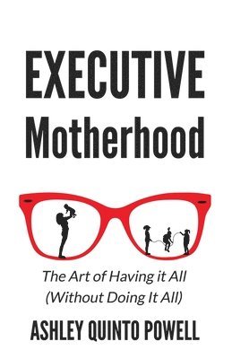 Executive Motherhood 1