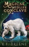 K F Breene - Magical Midlife Conclave, Häftad. Tillgänglighet: Lägg i varukorg