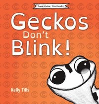 bokomslag Geckos Don't Blink