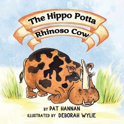 The Hippo Potta Rhinoso Cow 1