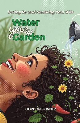 bokomslag Skinner, G: Water Your Garden